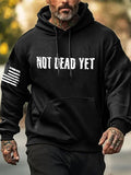 Not Dead Yet Pattern 100% 300g Cotton Classic Hoodie