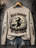 Women's Funny Halloween Witch Hello Darkness My Old Friend Print Casual Sweatshirt