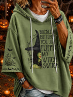 Women's Halloween BUCKLE UP BUTTERCUP YOU JUST FLIPPED MY WITCH SWITCH Hoodie