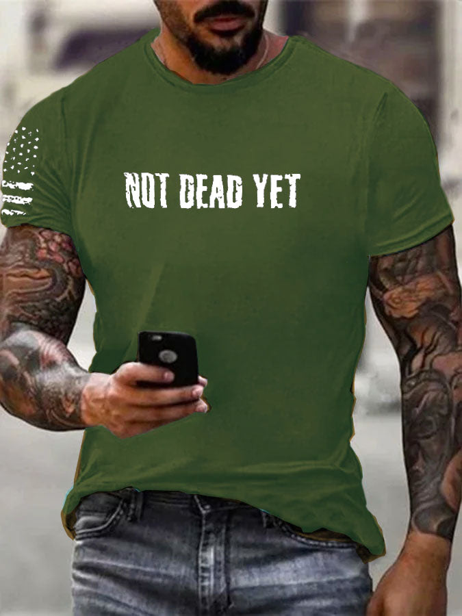 Not Dead Yet  Pattern 100% Cotton T-Shirt