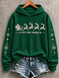 Women's Fly You Fools Funny Christmas Print Sweatshirt