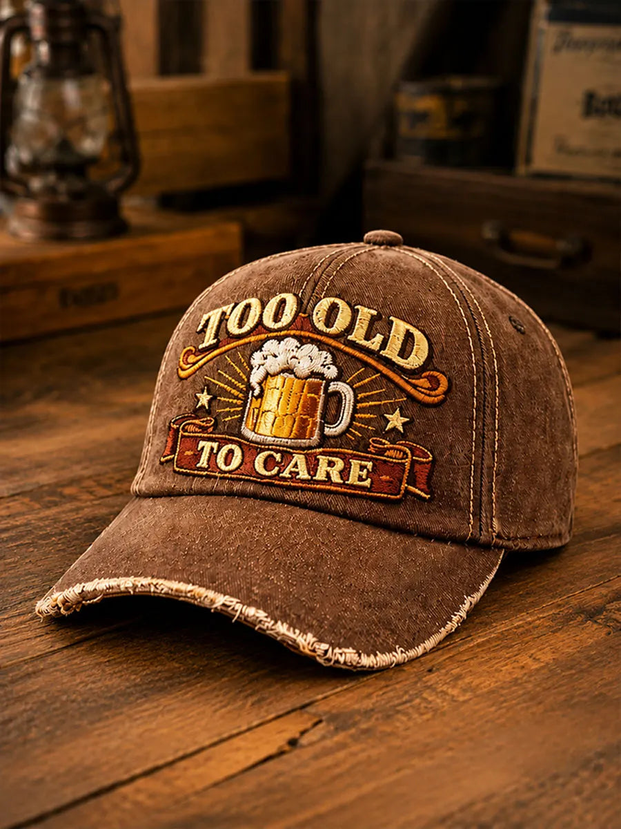 'Too Old,To Care' Casual Unisex  Hat