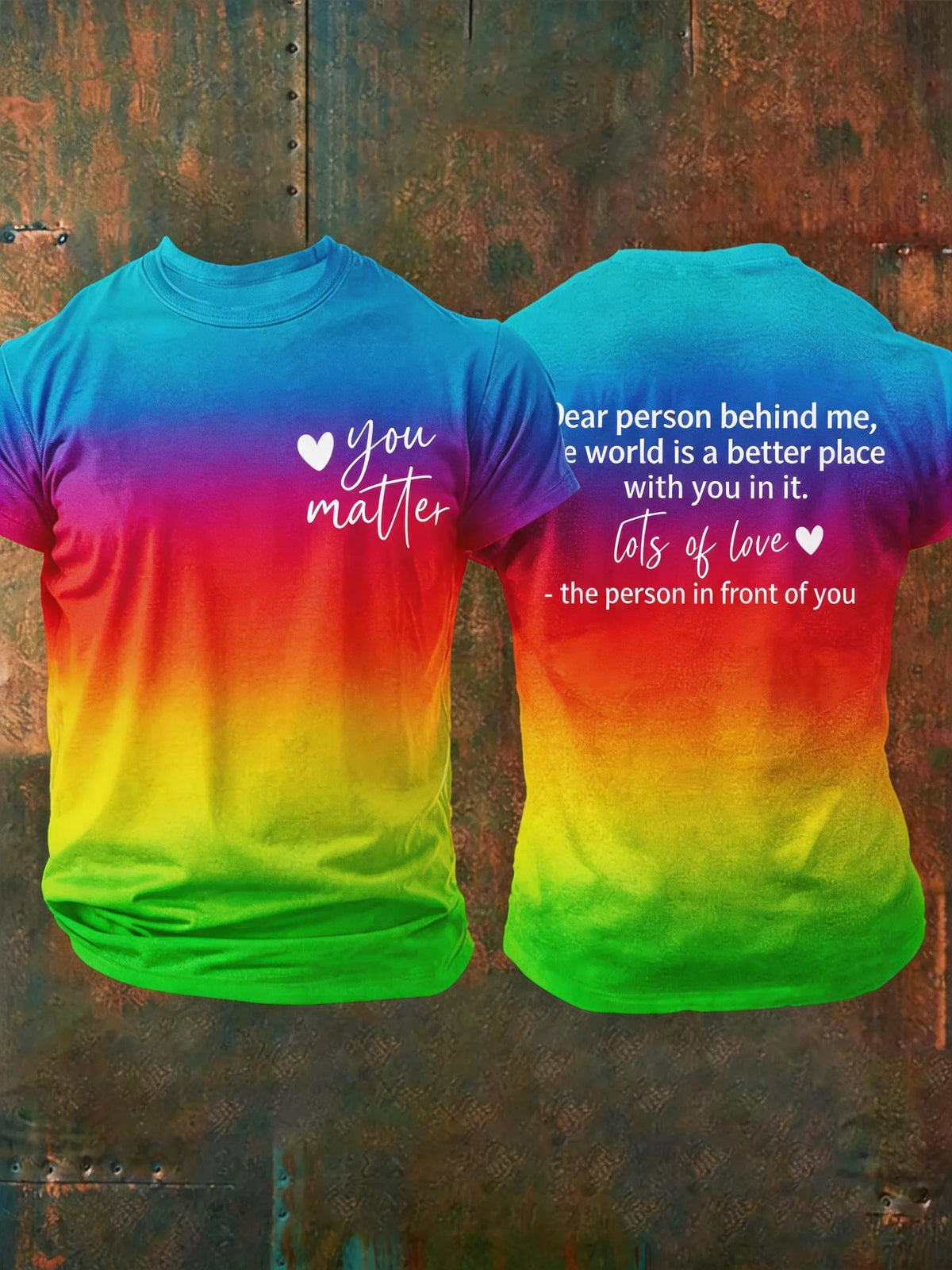Men's You Matter Dear Person Behind Me Printed Short-sleeved T-shirt