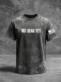 Not Dead Yet Pattern Washed Distressed Crew Neck 100% Cototon T-Shirt
