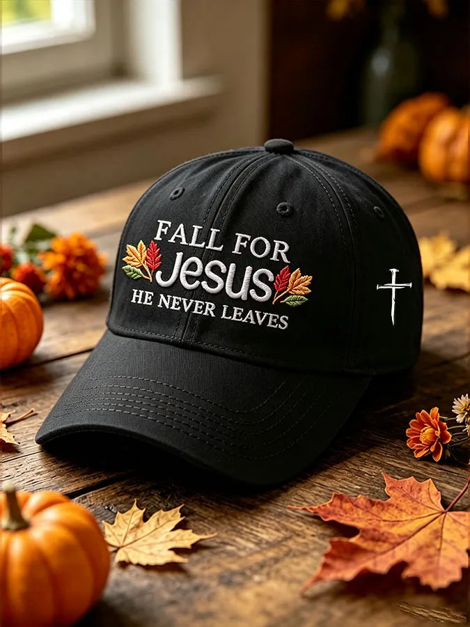 Unisex Fall For Jesus He Never Leaves Printed Baseball Cap