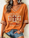 Women's Fall for Jesus He Never Leaves V-Neck Top