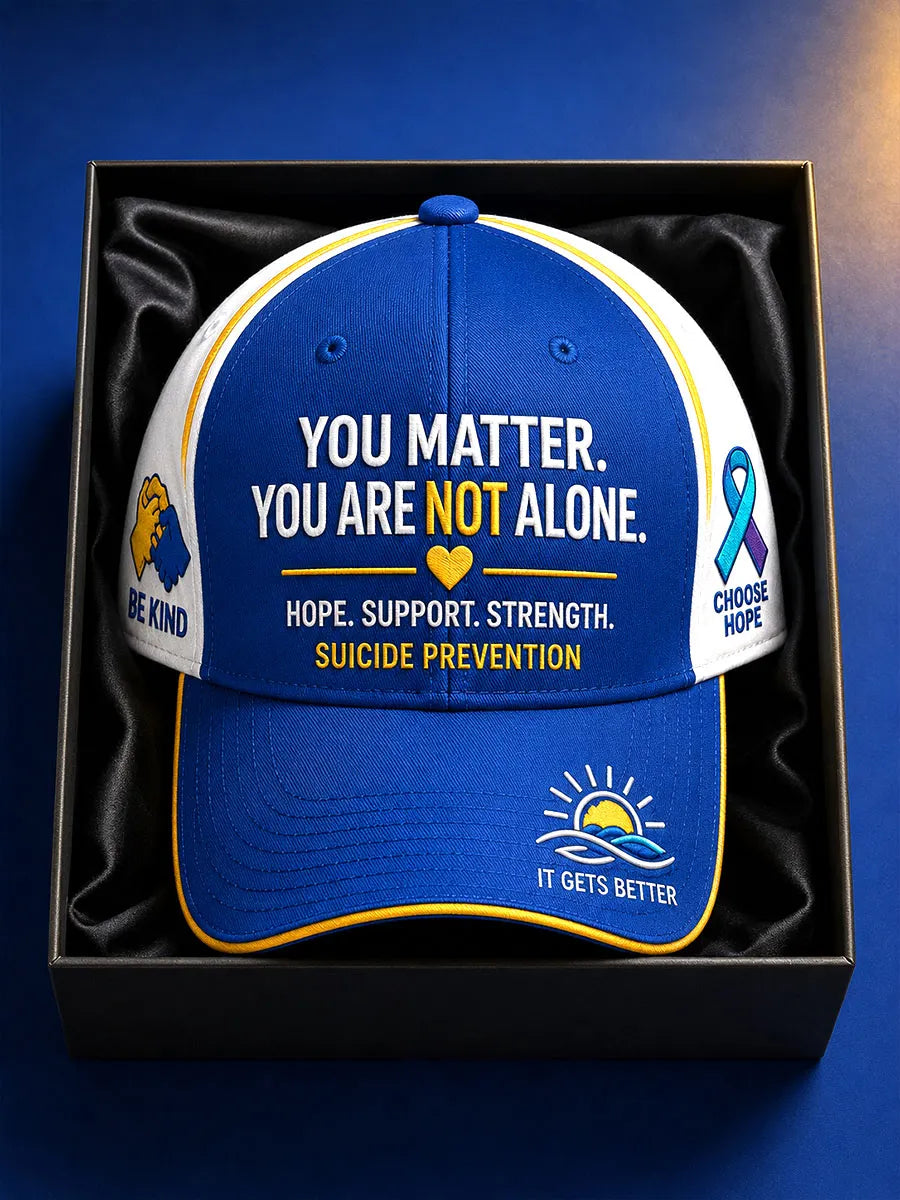 “You Matter, You Are Not Alone” Suicide Prevention Awareness Baseball Cap Gift Box