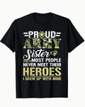 Proud Army Sister T Shirt for Women