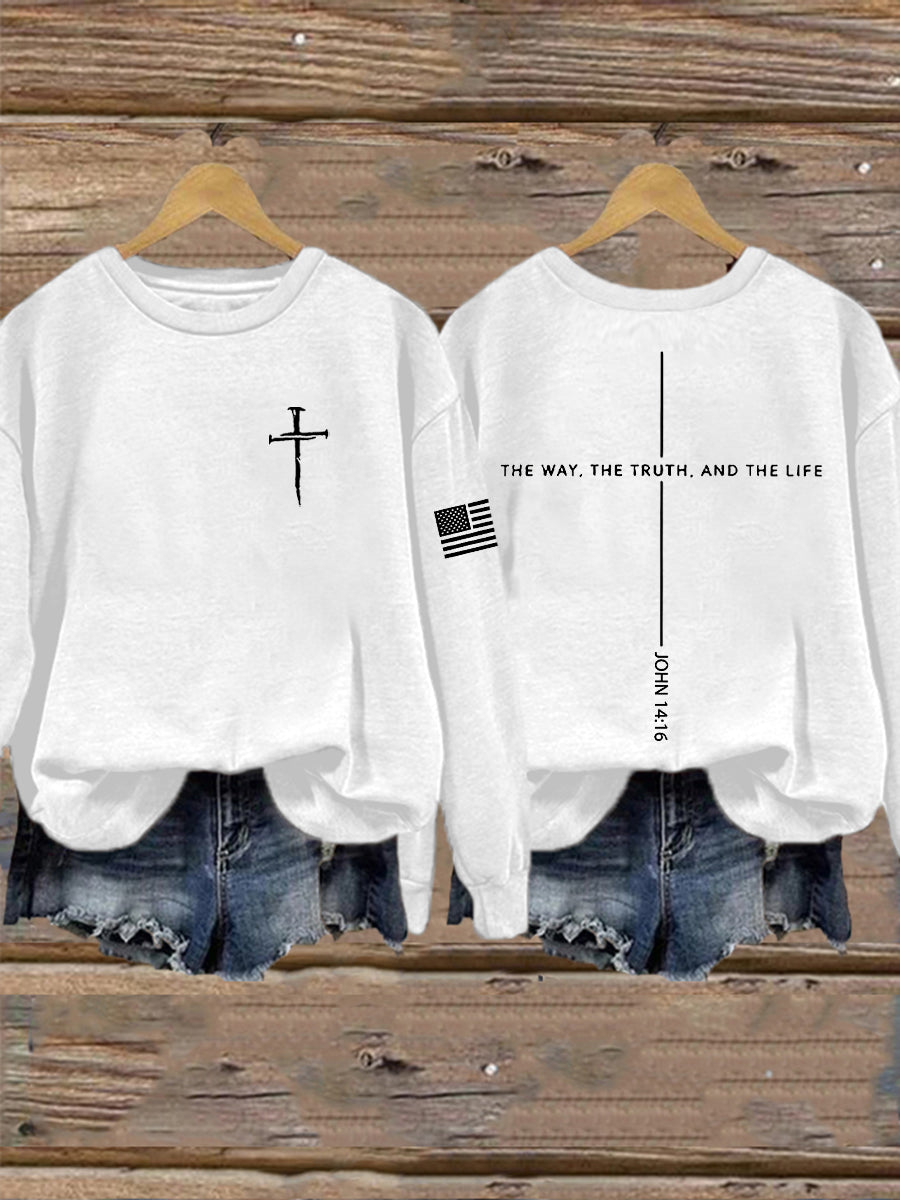Women's Jesus The Way The Truth The Life John 14:6 Christian Cross Sweatshirt