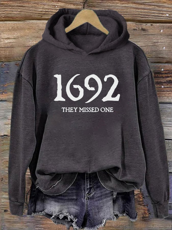 Women's 1692 They Missed One Salem Witch Printed Hoodie