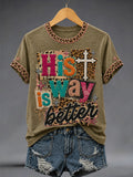 Women's His Way Is Better Print Casual Tee