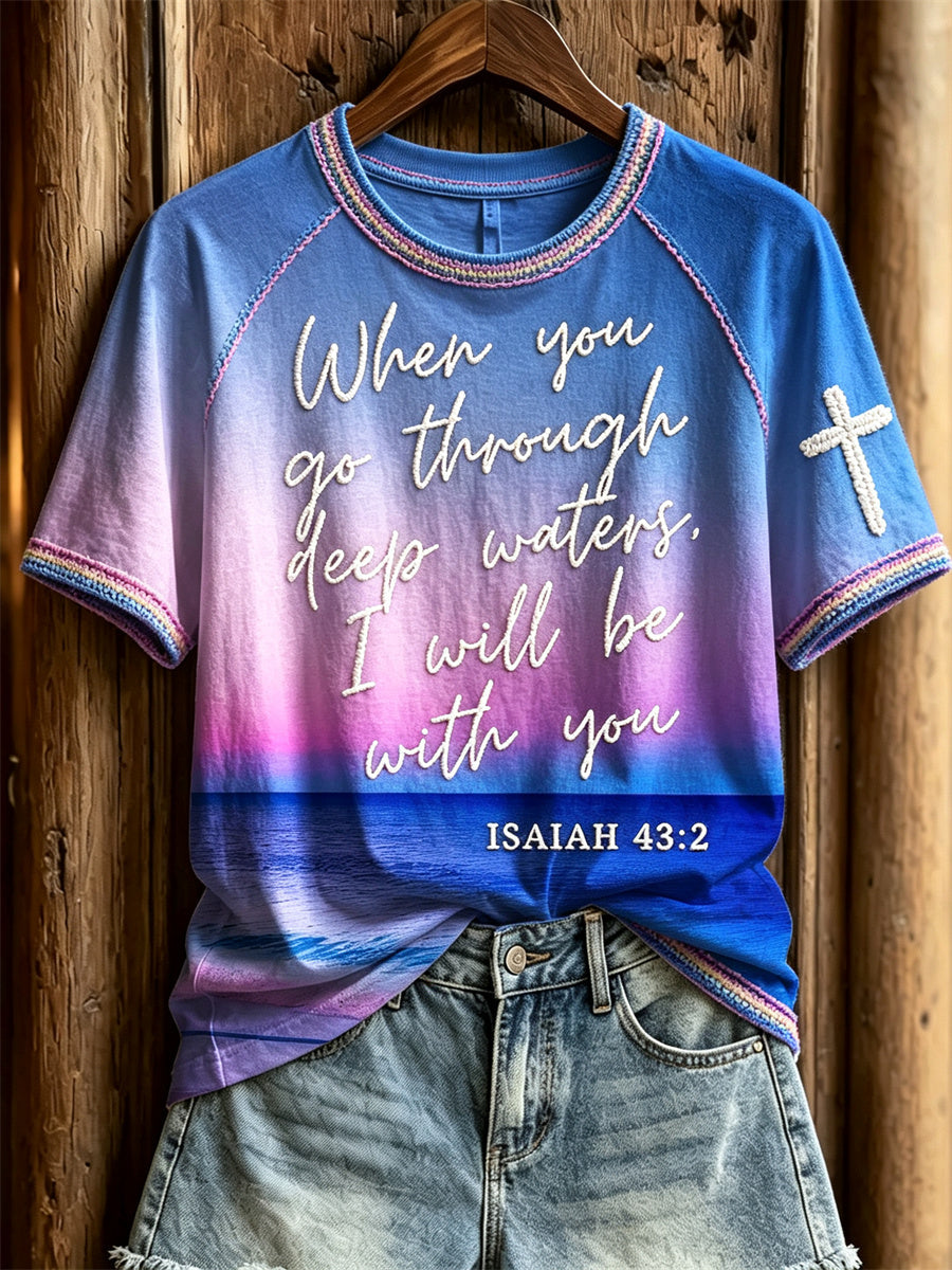 Women's When you go through deep waters I will be with you Seascape Gradient Print short-sleeved T-shirt