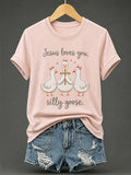 Women's Jesus Loves You Silly Goose Print Casual Tee
