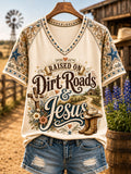 Women's Retro Western Raised On Dirt Roads And Jesus Print Casual V-Neck Tee