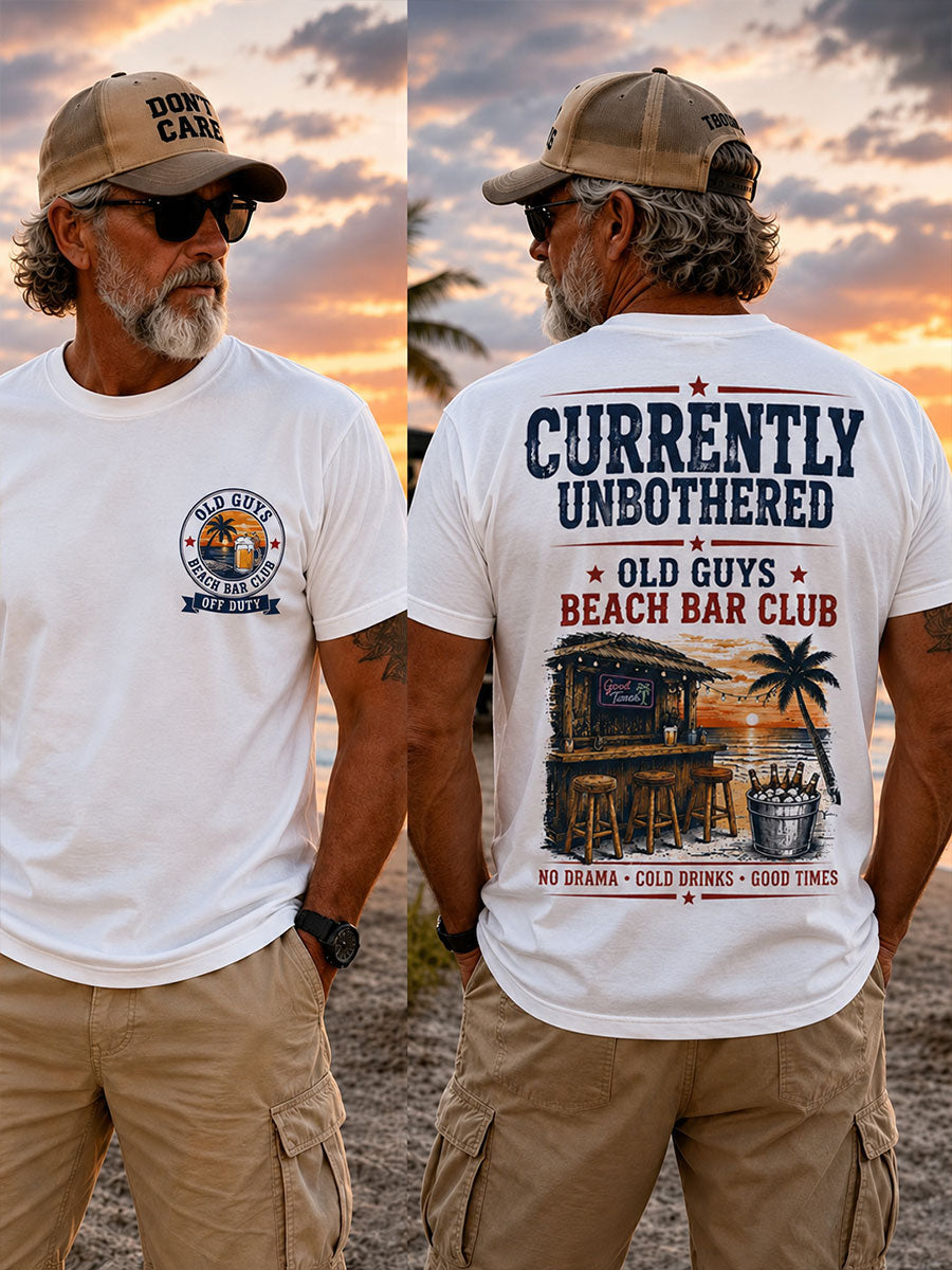 Men's "Currently unbothered, Old Guys Beach Bar Club" T-Shirts