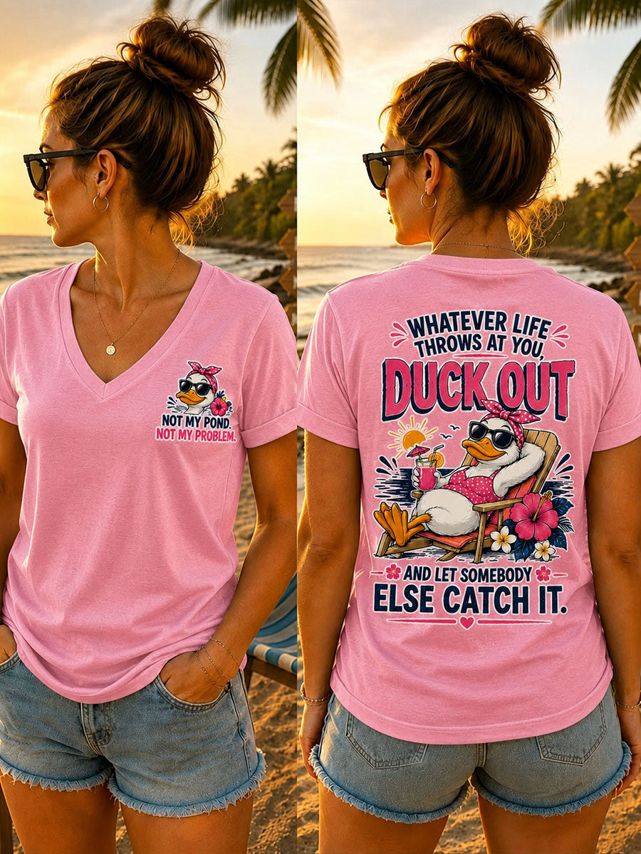 Women's "Whatever Life Throws at You – Duck It" V-neck T-shirts