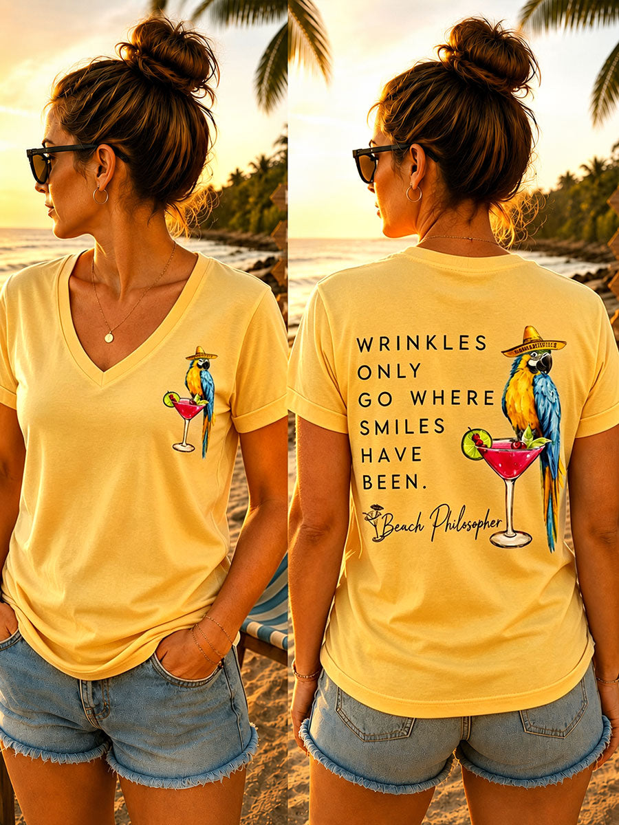Women's "Wrinkles Only go Where Smiles Have Been" V-neck T-shirts