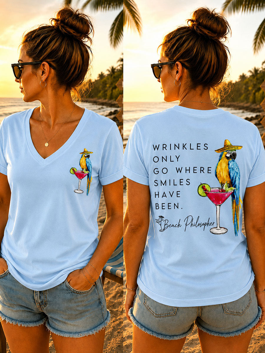 Women's "Wrinkles Only go Where Smiles Have Been" V-neck T-shirts