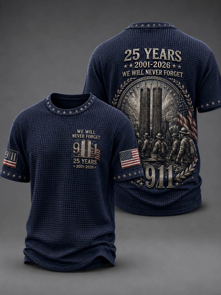 Men's WE WILL NEVER FORGET 9/11 25 YEARS 2001-2026 Waffle  Tee