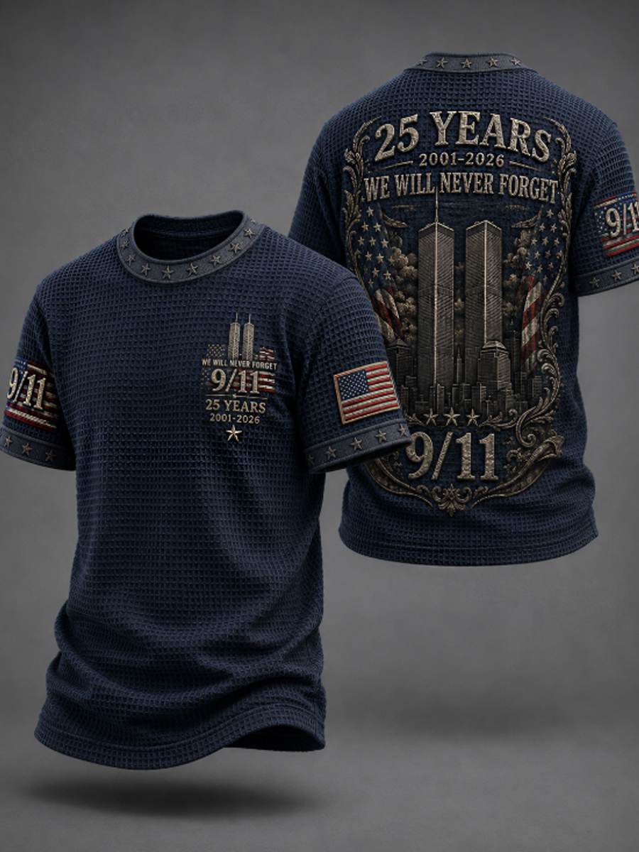 Men's WE WILL NEVER FORGET 9/11 25 YEARS 2001-2026 Waffle  Tee