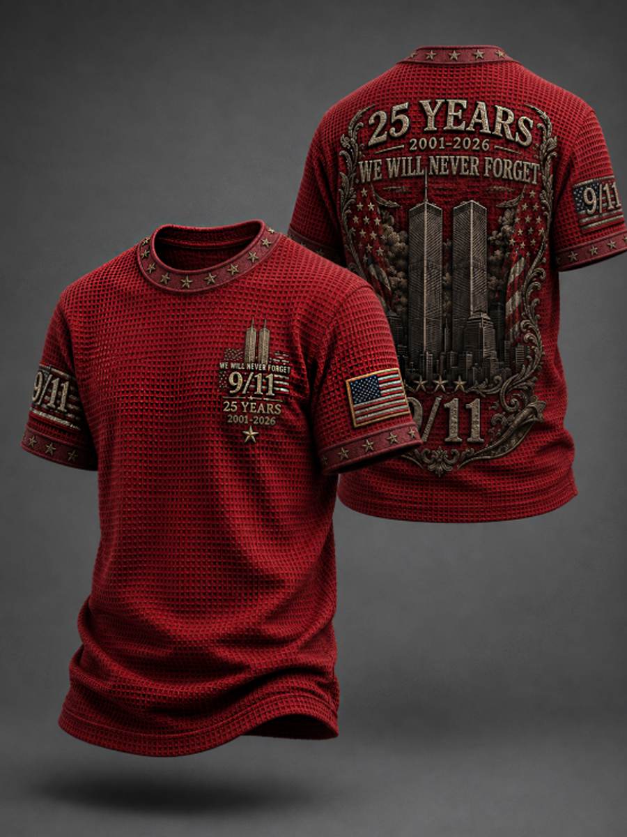 Men's WE WILL NEVER FORGET 9/11 25 YEARS 2001-2026 Waffle  Tee