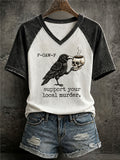 Women's Support Your Local Murder Raven Print Casual T-Shirt