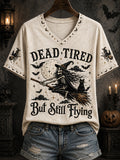 Women's Funny Halloween Skeleton Witch Dead Tired But Still Flying Print Casual V-Neck Tee